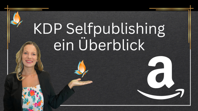 KDP Selfpublishing - ein Überblick