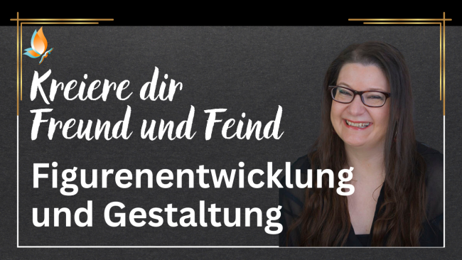 Kreiere dir Freund und Feind - Figurenentwicklung und Gestaltung - mit Jennifer B. Wind