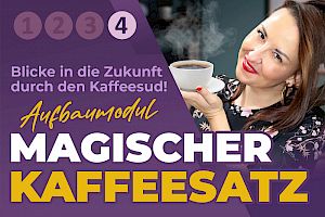Aufbaumodul "Magischer Kaffeesatz"