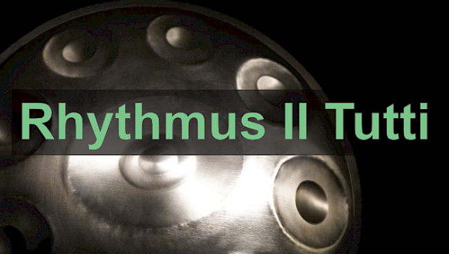 Rhythmus II Tutti
