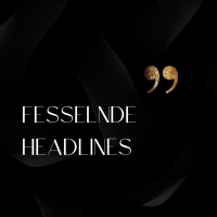Fesselnde Post-Headlines