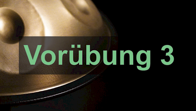 Vorübung 3