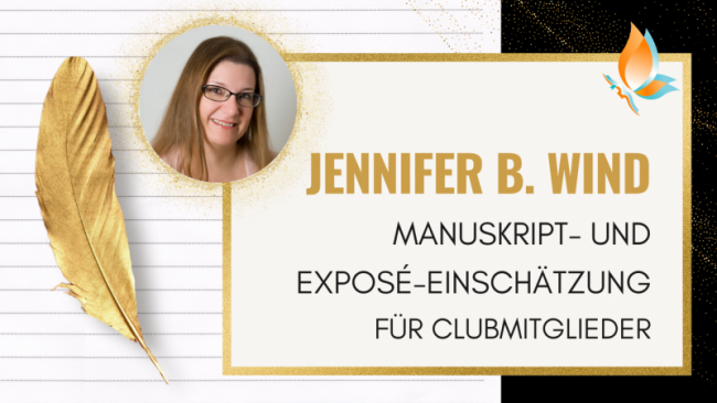 Manuskript und Exposé Einschätzung - mit Jennifer B. Wind
