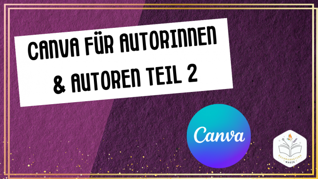 Canva für Autor*innen (TEIL 2) mit Janet