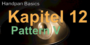 Kapitel 12 - Pattern V