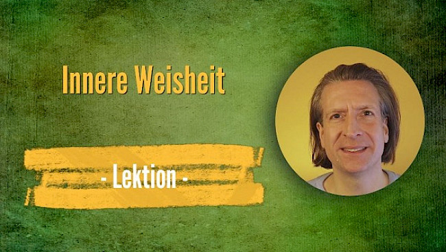 Innere Weisheit