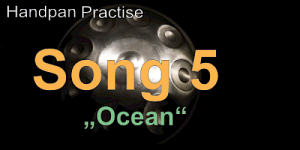 Song 5 "Ocean"