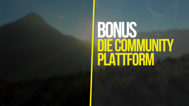 Bonus - Die Community Plattform
