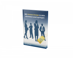 Online Kurs zum Buch: Mit Human Design auf das nächste Level springen