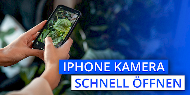 iPhone Kamera schneller öffnen