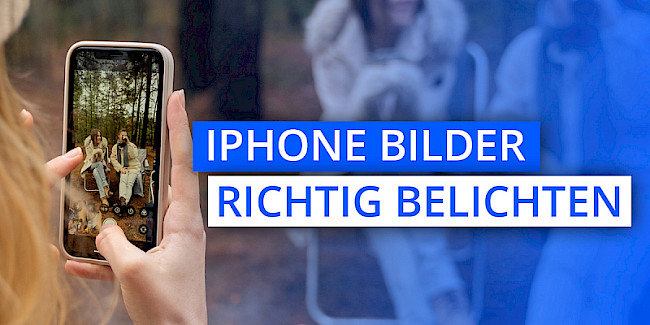 Die richtigen Belichtungseinstellungen auswählen