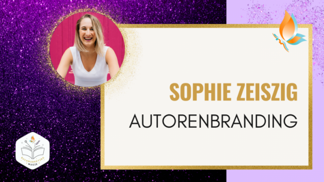 Autorenbranding mit Sophie Zeiszig