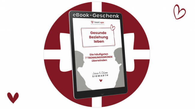 Bonus-Geschenk: Unser eBook "Gesunde Beziehung leben"