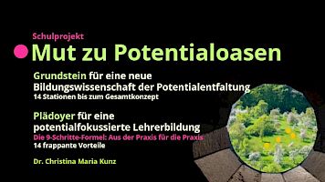 🔴«Mut zu Potentialoasen». Talentaktivierendes Transformations-Training