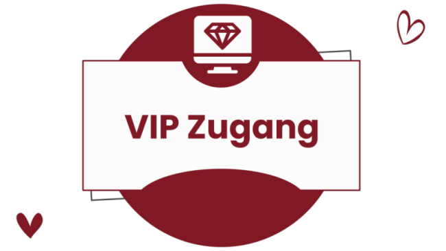 VIP Zugang