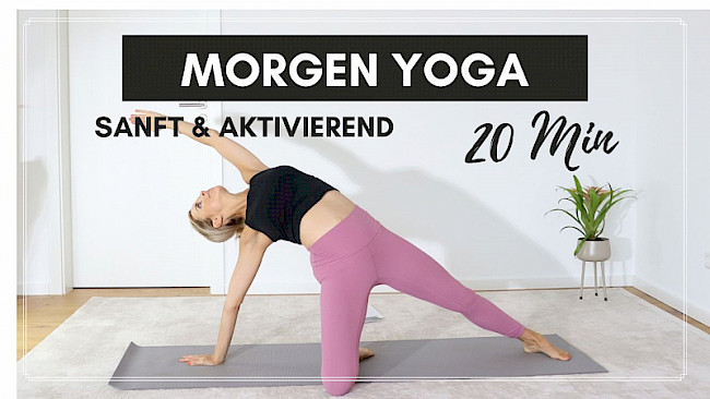 Morgen-Yoga - sanft & aktivierend (20 Min.)