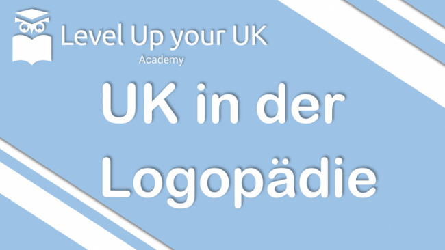 UK in der Logopädie