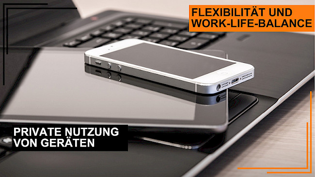 Erlaubnis zur privaten Nutzung von PC, Laptop und Smartphones