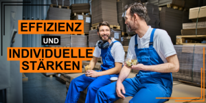Effizienz und individuelle Stärken - Potentiale nutzen und fördern