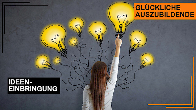 Azubis Ideen einbringen lassen - Für Identifikation mit der Firma sorgen