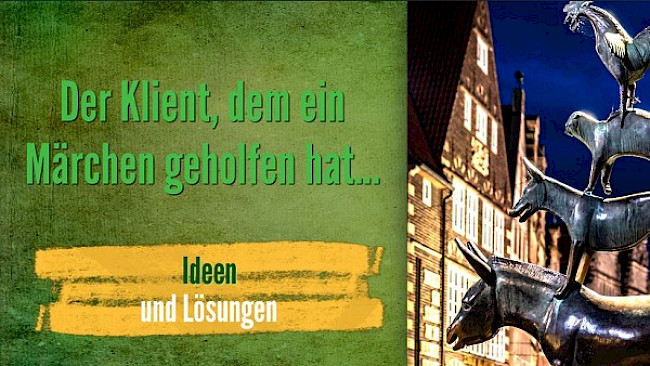 Der Klient, dem ein Märchen geholfen hat