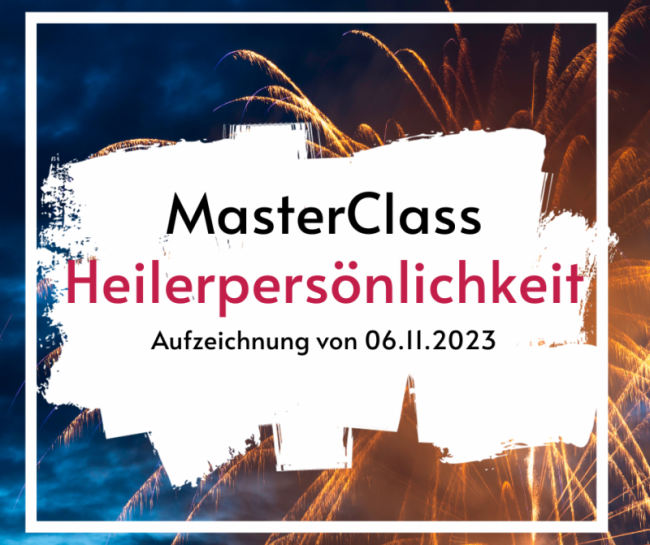 Heilerpersönlichkeit vom 06.11.2023