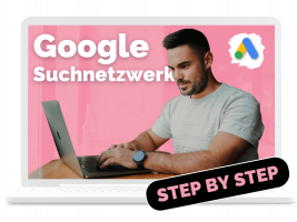 Google Suchnetzwerk | Step By Step