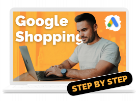Google Shopping | Step By Step