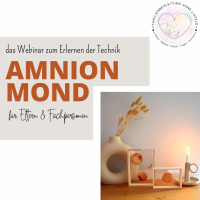 Herstellung der Amnionmonde