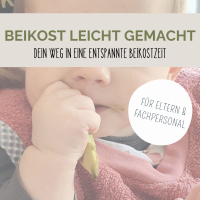 Beikost leicht gemacht