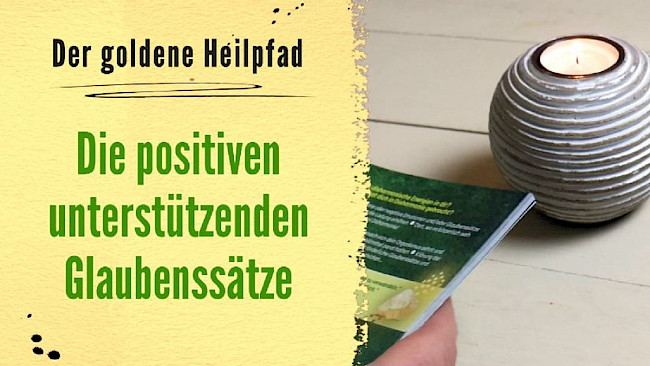 Die positiven unterstützenden Glaubenssätze