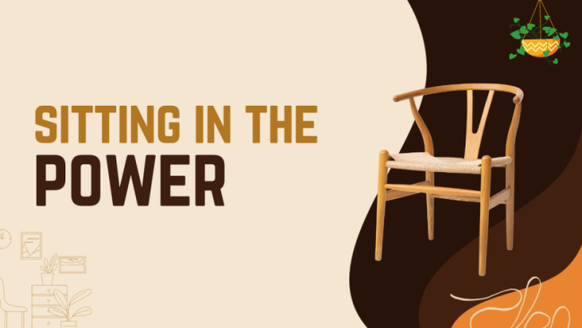 Sitting in the Power