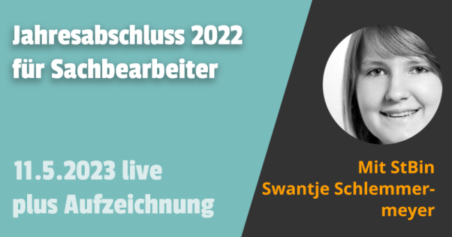Jahresabschluss 2022 für Sachbearbeiter 11.05.23