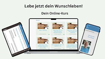 Lebe jetzt dein Wunschleben!