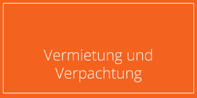 Teil 7: Vermietung und Verpachtung