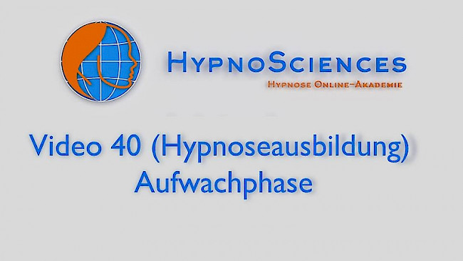 Video 40 - Aufwachphase