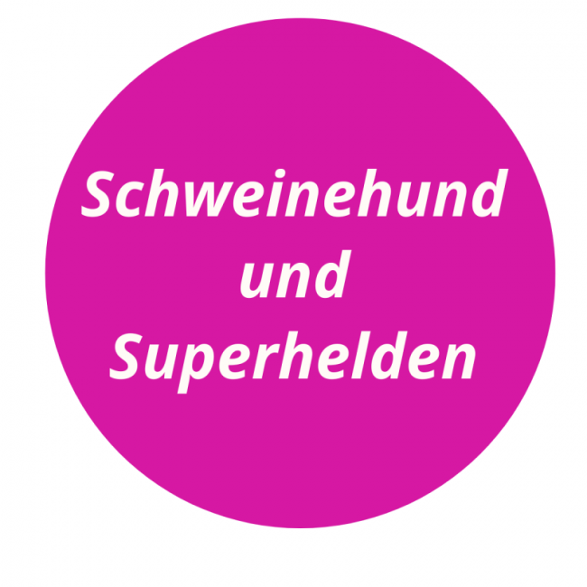 13. Schweinehund und Superhelden