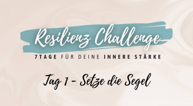 Tag 1 - Setze die Segel