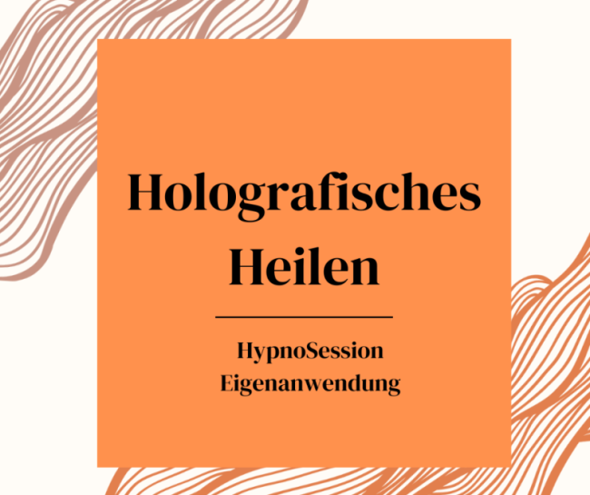 Holografisches Heilen