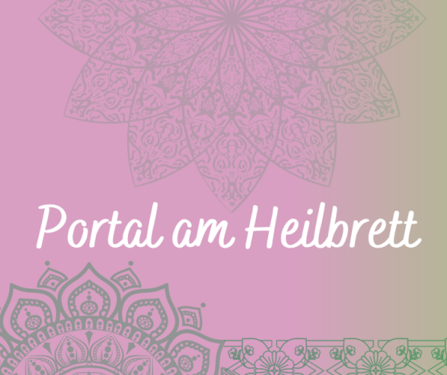 Portal am Heilbrett
