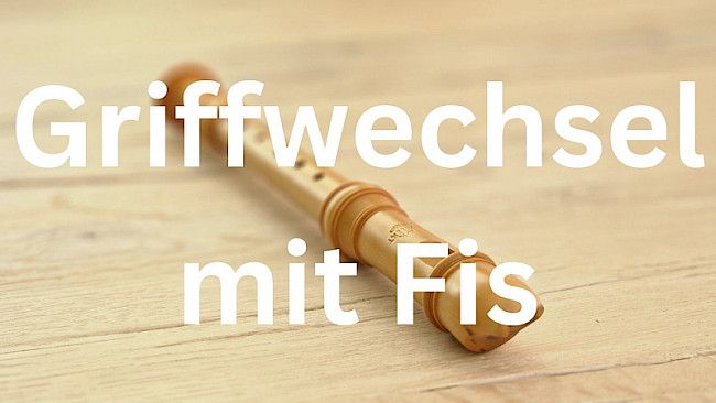 schwierige Griffwechsel mit Fis