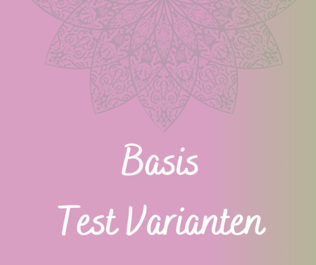 Basis mit Test Varianten