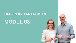 Modul 3 Fragen und Antworten der TeilnehmerInnen