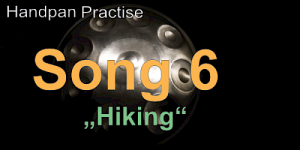 Song 6 Hiking