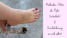 BASIX, BASIX PLUS, PROFI: Methoden & Durchführung an sich selbst