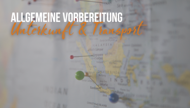 Unterkunft & Transport