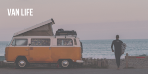 Bonus: Van Life
