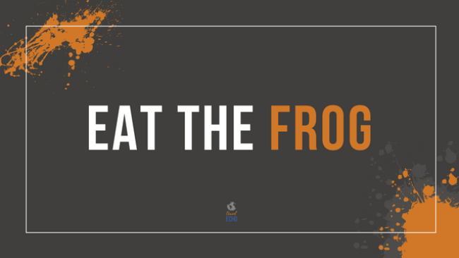 Eat the Frog