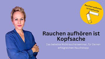 Rauchen aufhören ist Kopfsache - Dein Rauchstopp ohne kämpfen, leiden oder durchhalten