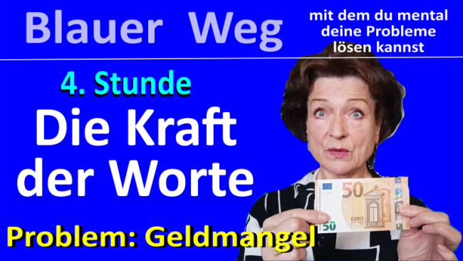 004 Blauer Weg Kraft der Worte